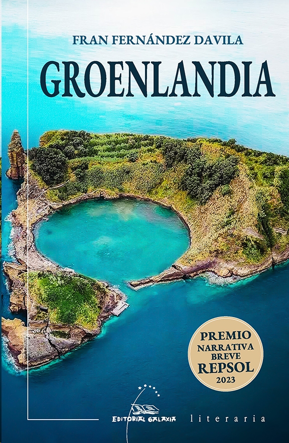 GROENLANDIA (PREMIO NARRATIVA B.REPSOL 2023)