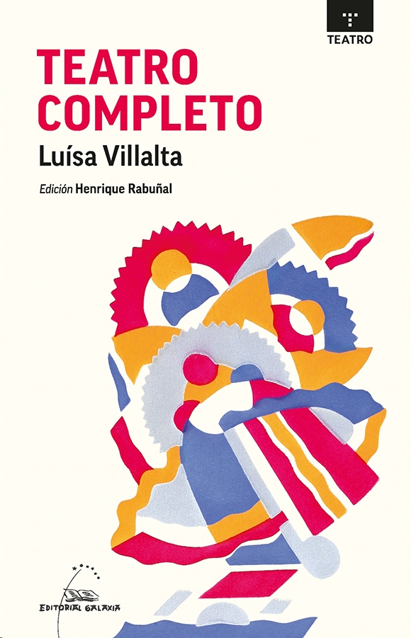 TEATRO COMPLETO DE LUISA VILLALTA