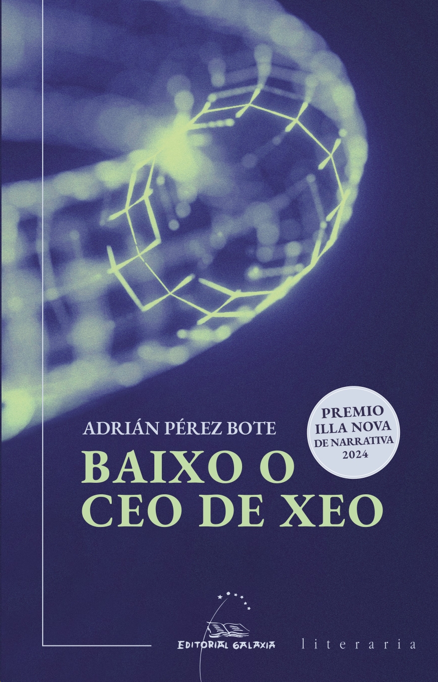 BAIXO O CEO DE XEO (VIII PREMIO ILLA NOVA NARRATIVA 2024)