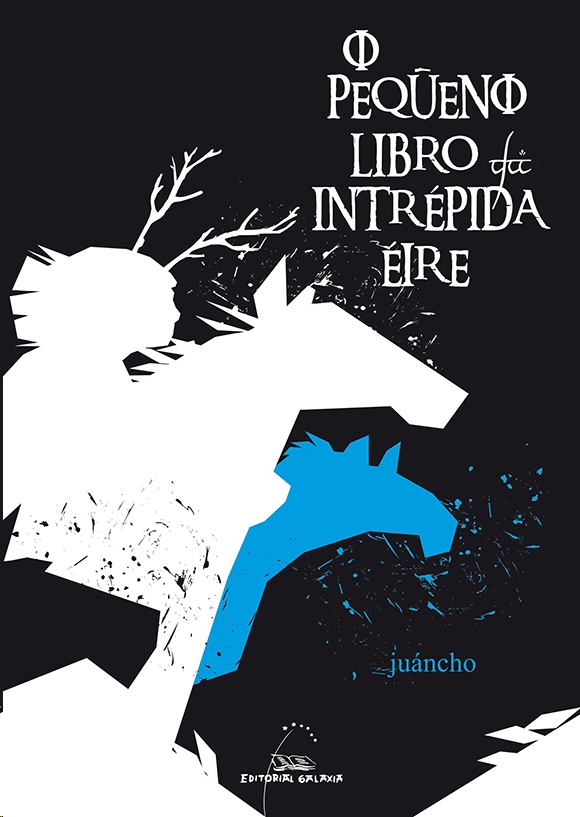 PEQUENO LIBRO DA INTREPIDA EIRE, O