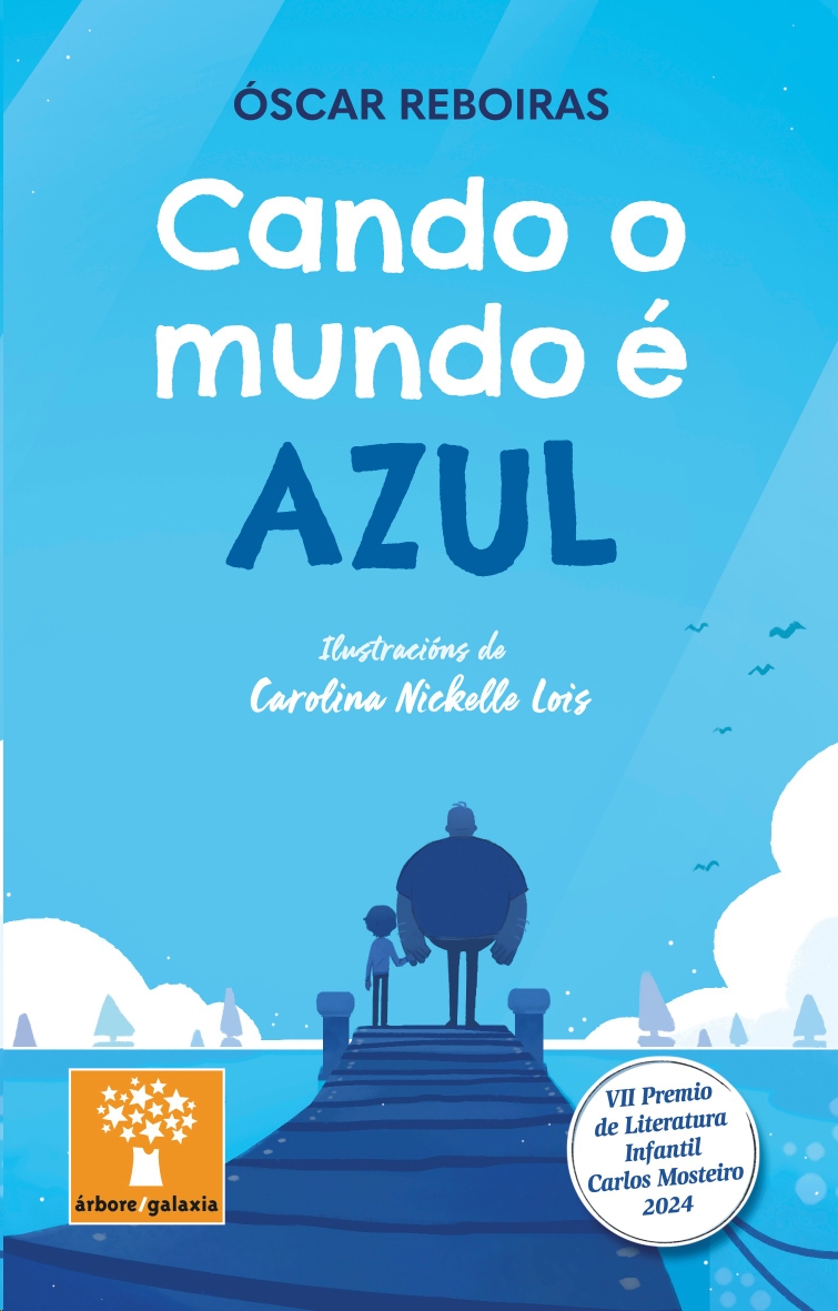 CANDO O MUNDO E AZUL (VII PREMIO DE LITERATURA INFANTIL CARLOS MOSTEIRO 2024)