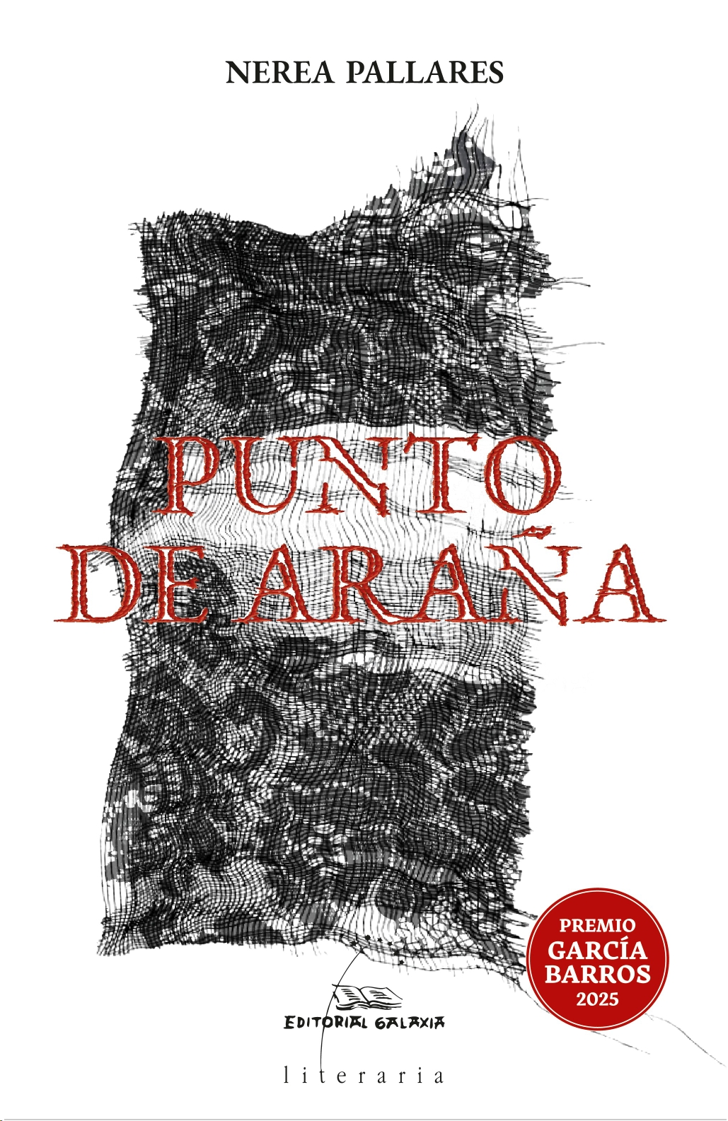 PUNTO DE ARAÑA (PREMIO GARCIA BARROS 2025)