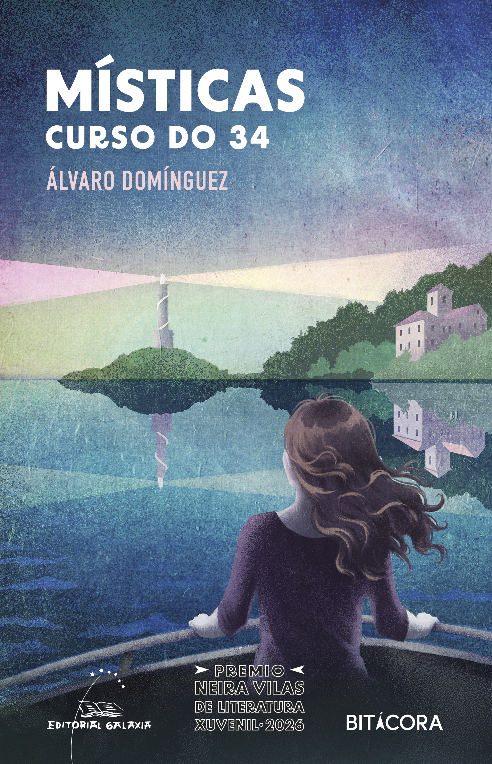 MÍSTICAS. CURSO DO 34 (II PREMIO XOSÉ NEIRA VILAS LITERATURA XUVENIL 2026)