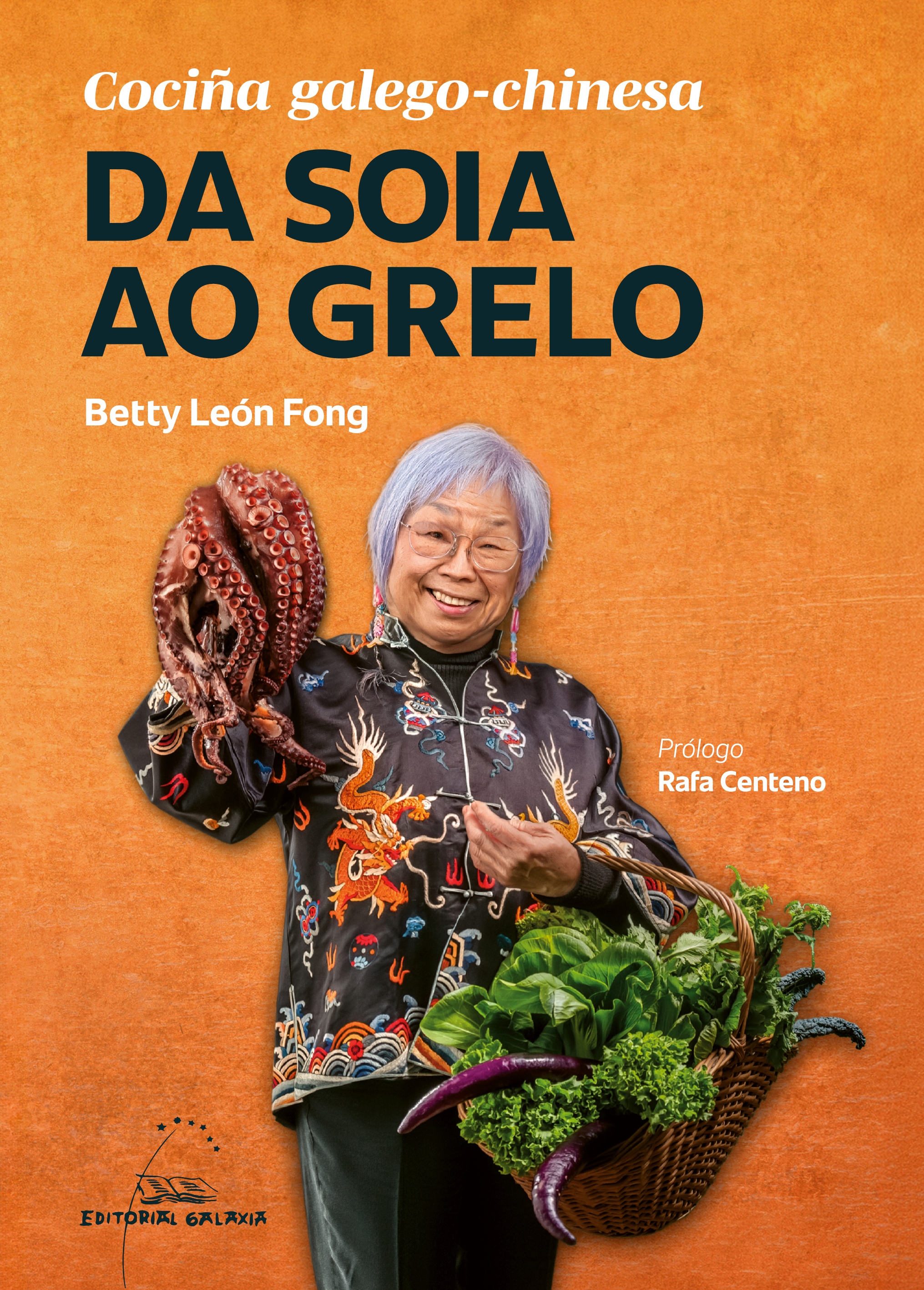 DA SOIA AO GRELO (COCIÑA GALEGO-CHINESA)