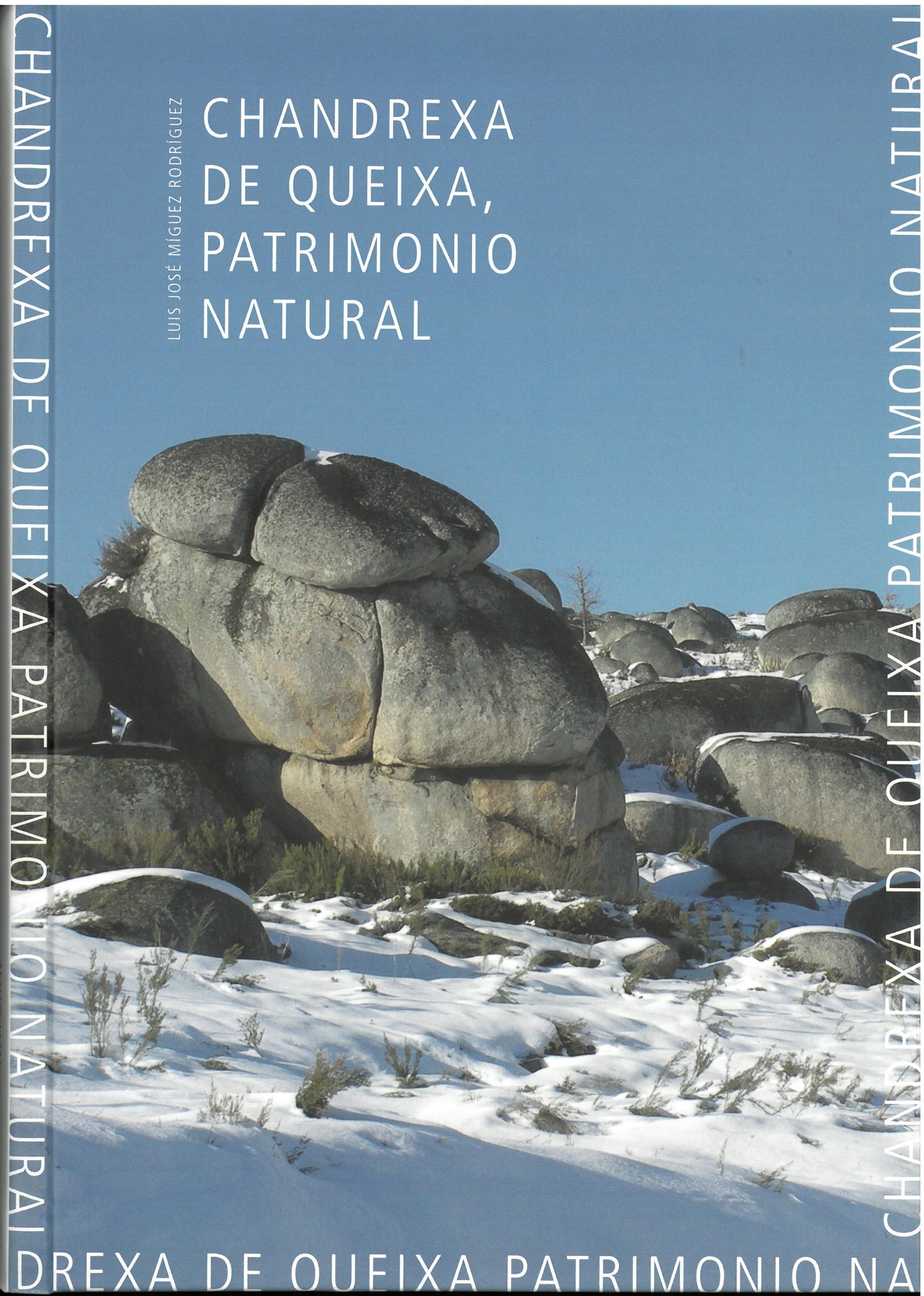 CHANDREXA DE QUEIXA, PATRIMONIO NATURAL (C)