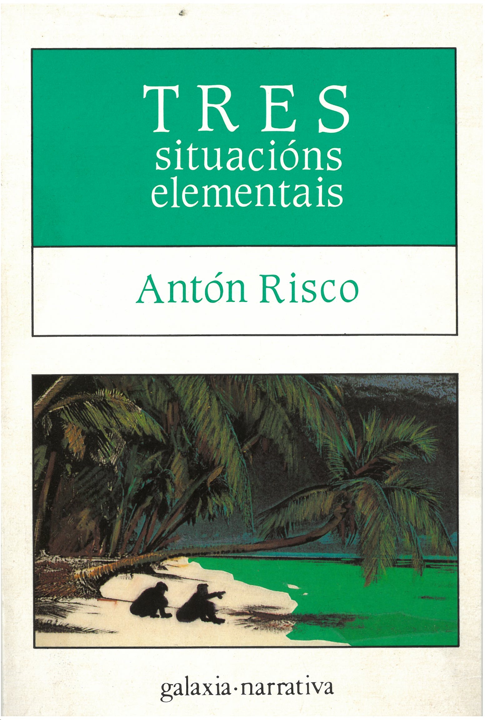 TRES SITUACIONS ELEMENTAIS