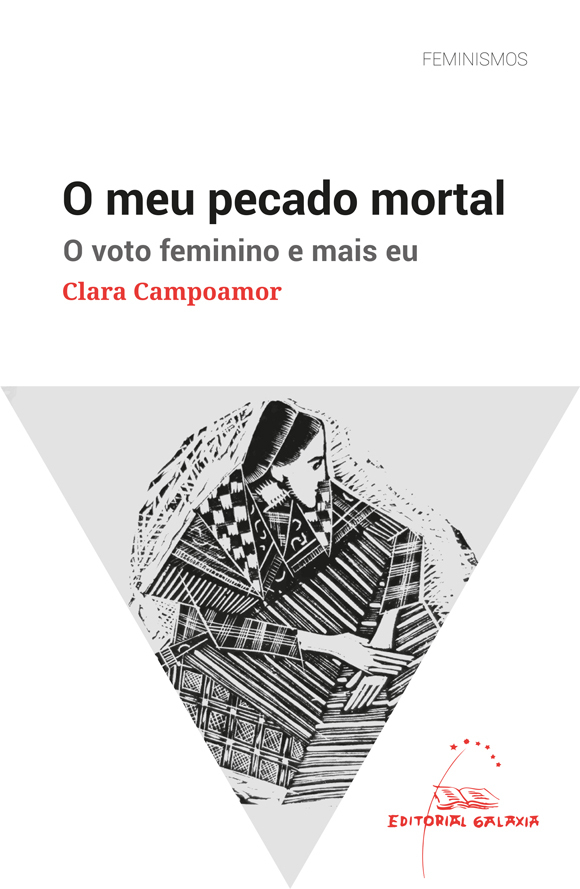 MEU PECADO MORTAL, O. O VOTO FEMININO E MAIS EU