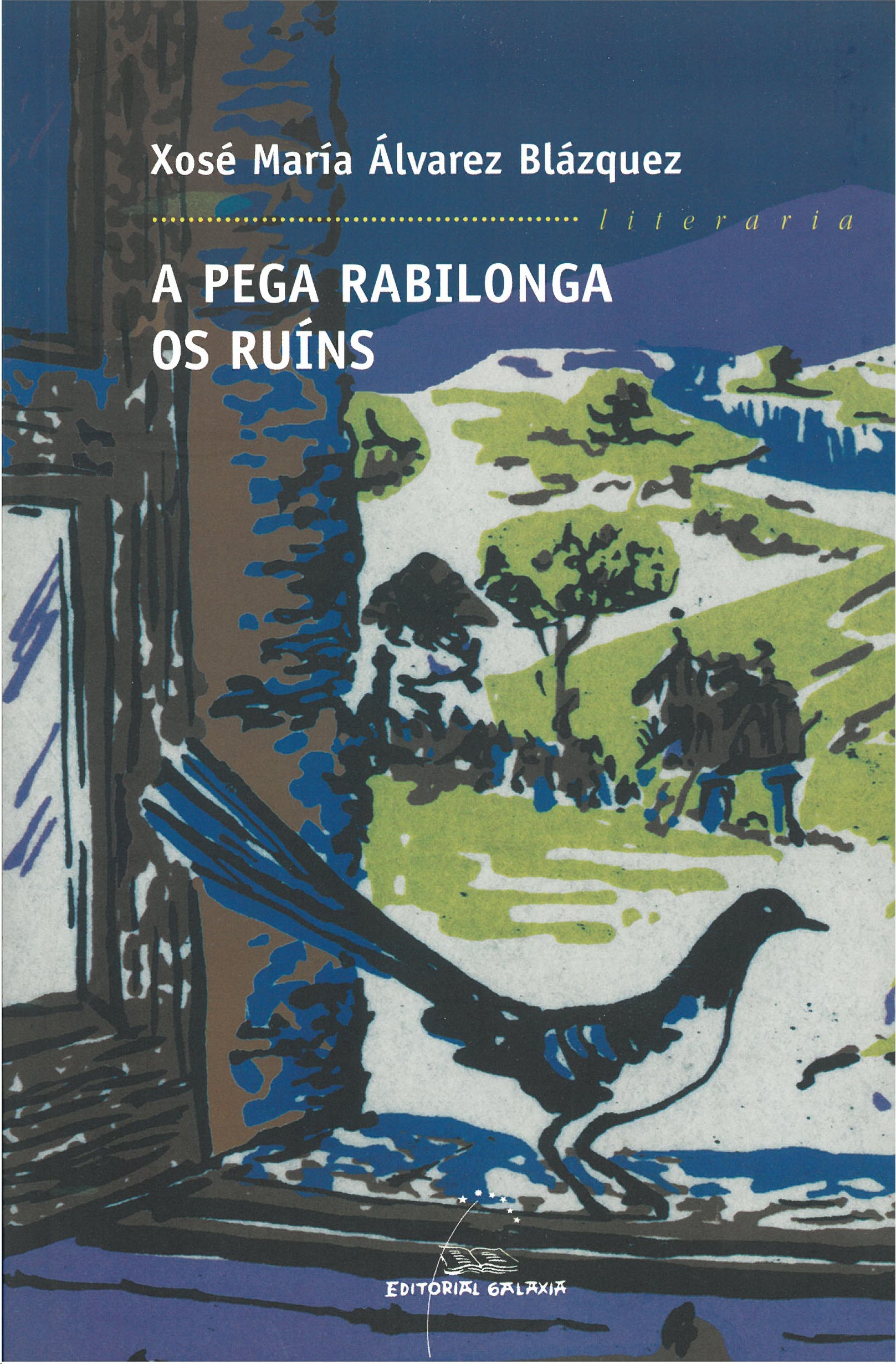 PEGA RABILONGA, A / OS RUINS