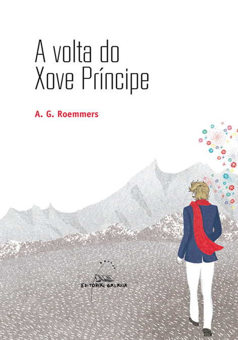 VOLTA DO XOVE PRINCIPE, A
